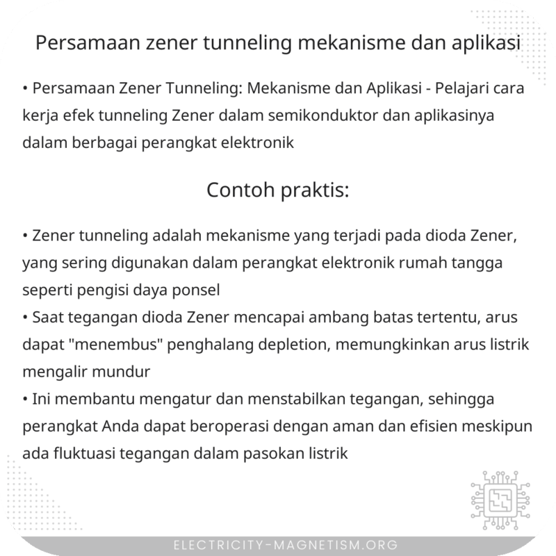 Persamaan Zener Tunneling | Mekanisme dan Aplikasi