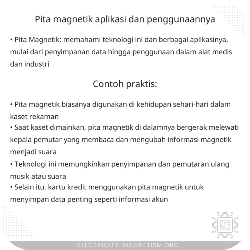 Pita Magnetik | Aplikasi dan Penggunaannya