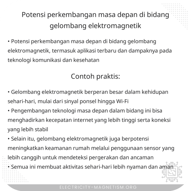Potensi Perkembangan Masa Depan di Bidang Gelombang Elektromagnetik