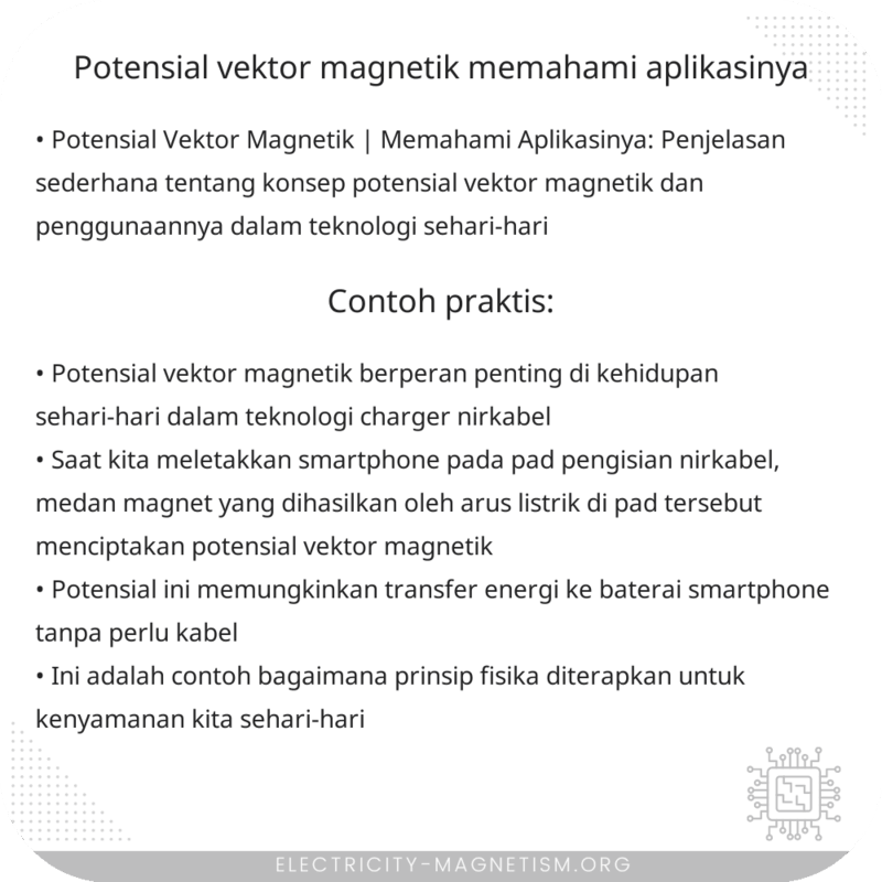 Potensial Vektor Magnetik | Memahami Aplikasinya