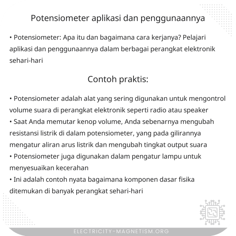 Potensiometer | Aplikasi dan Penggunaannya