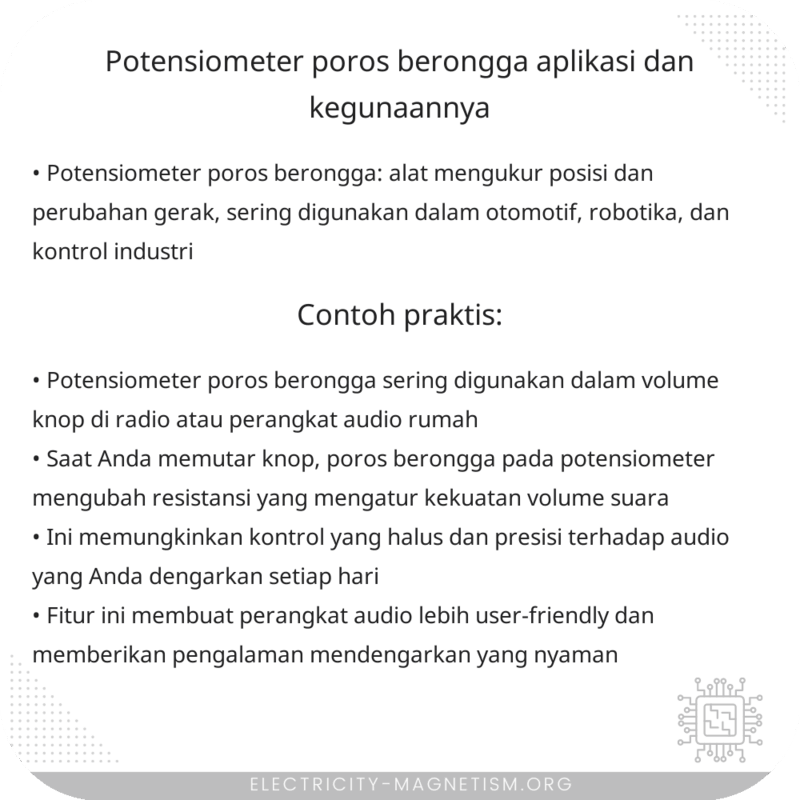 Potensiometer Poros Berongga | Aplikasi dan Kegunaannya
