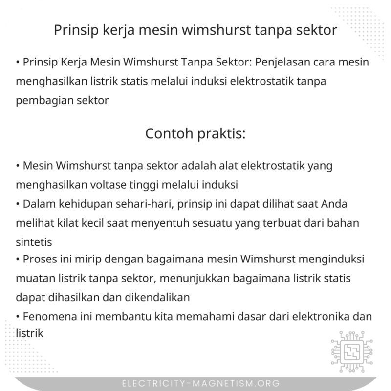 Prinsip Kerja Mesin Wimshurst Tanpa Sektor