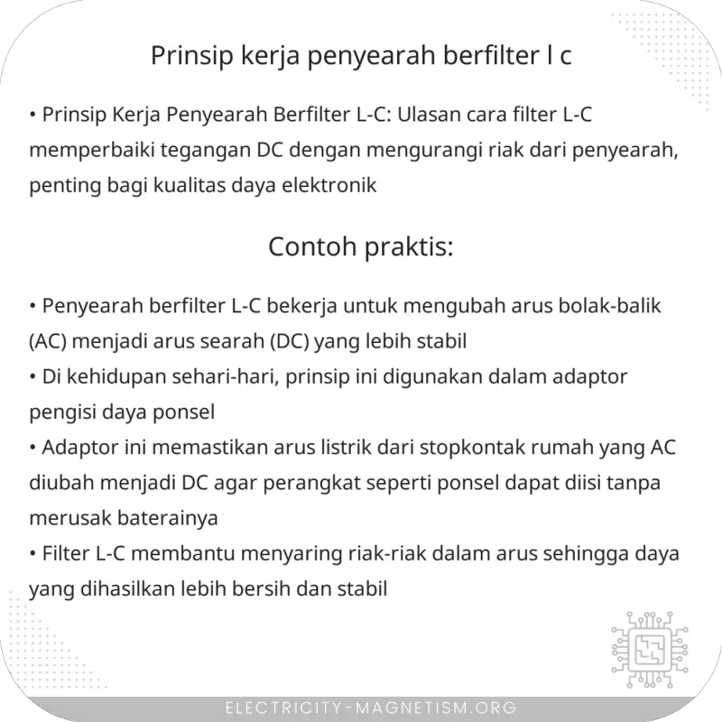 Prinsip Kerja Penyearah Berfilter L-C