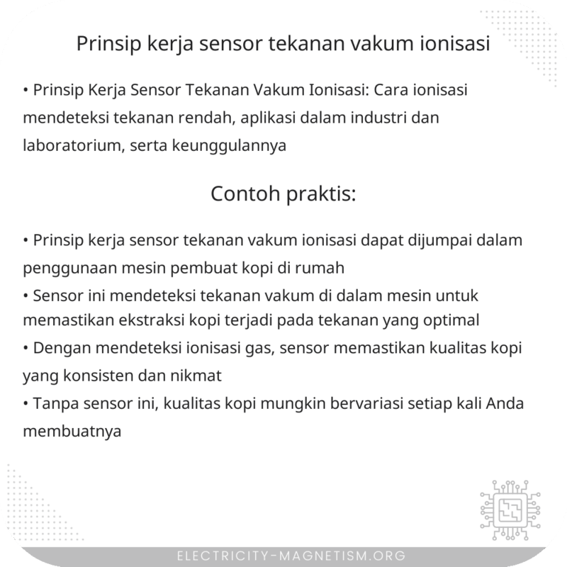 Prinsip Kerja Sensor Tekanan Vakum Ionisasi
