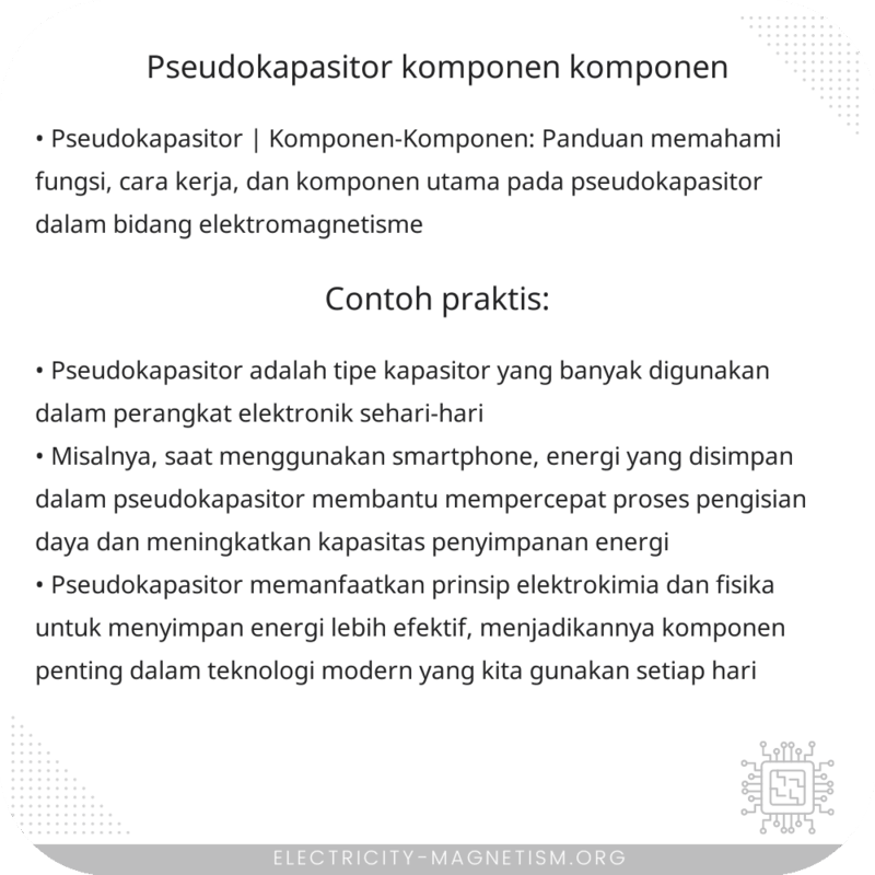 Pseudokapasitor | Komponen-Komponen