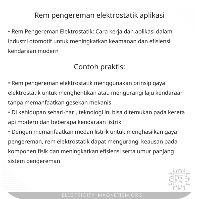 Rem Pengereman Elektrostatik | Aplikasi