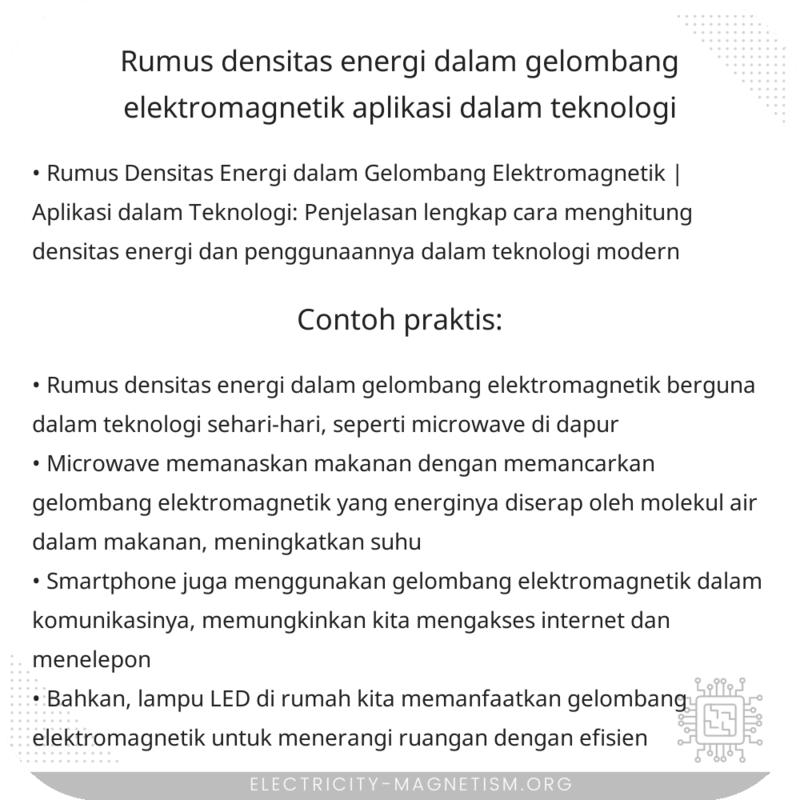 Rumus Densitas Energi dalam Gelombang Elektromagnetik | Aplikasi dalam Teknologi