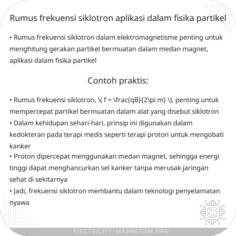 Rumus Frekuensi Siklotron | Aplikasi dalam Fisika Partikel