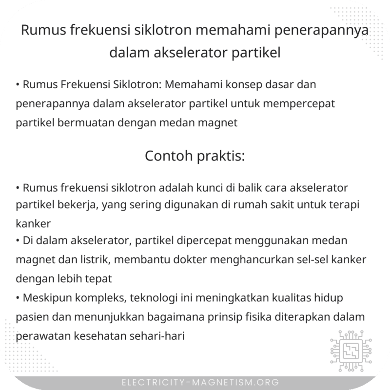 Rumus Frekuensi Siklotron | Memahami Penerapannya dalam Akselerator Partikel