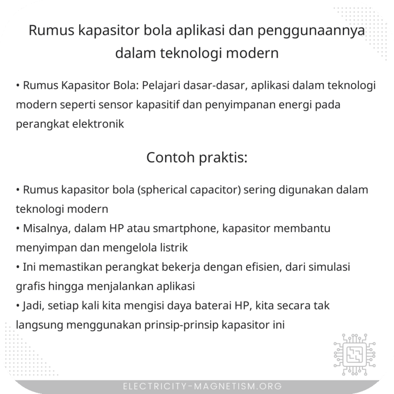 Rumus Kapasitor Bola | Aplikasi dan Penggunaannya dalam Teknologi Modern