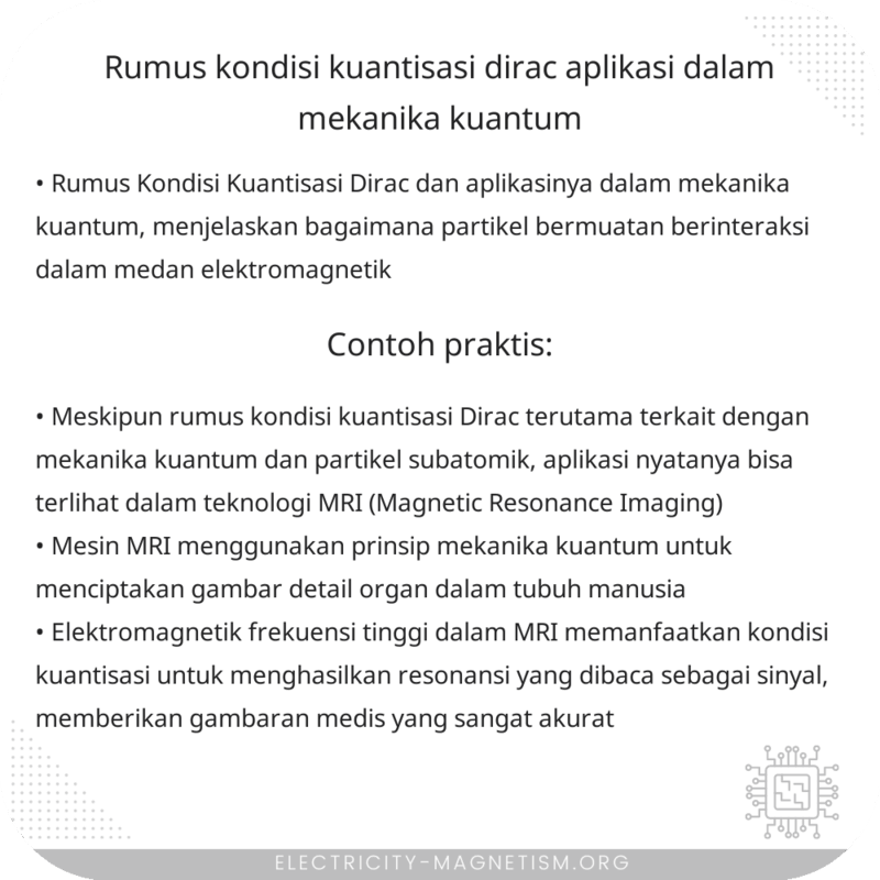 Rumus Kondisi Kuantisasi Dirac | Aplikasi dalam Mekanika Kuantum
