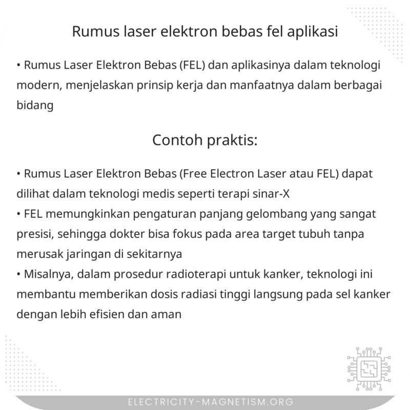 Rumus Laser Elektron Bebas (FEL) | Aplikasi
