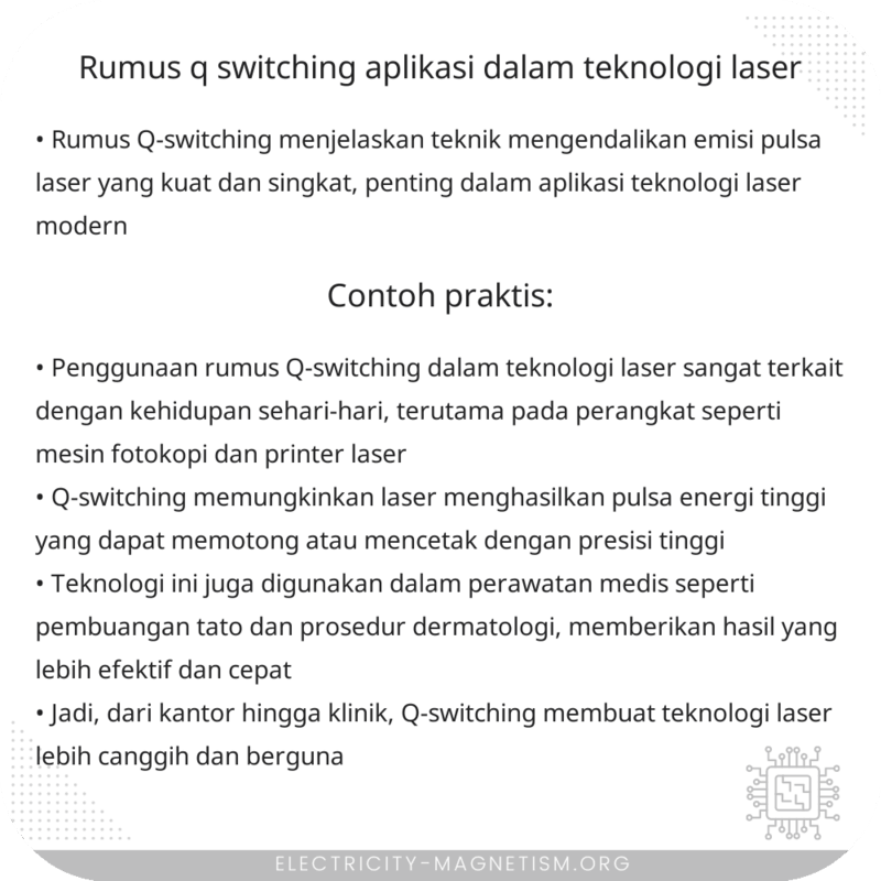 Rumus Q-switching | Aplikasi dalam Teknologi Laser