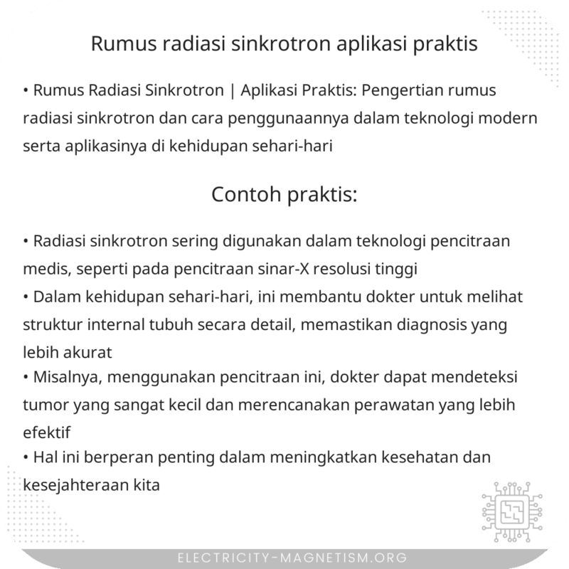 Rumus Radiasi Sinkrotron | Aplikasi Praktis