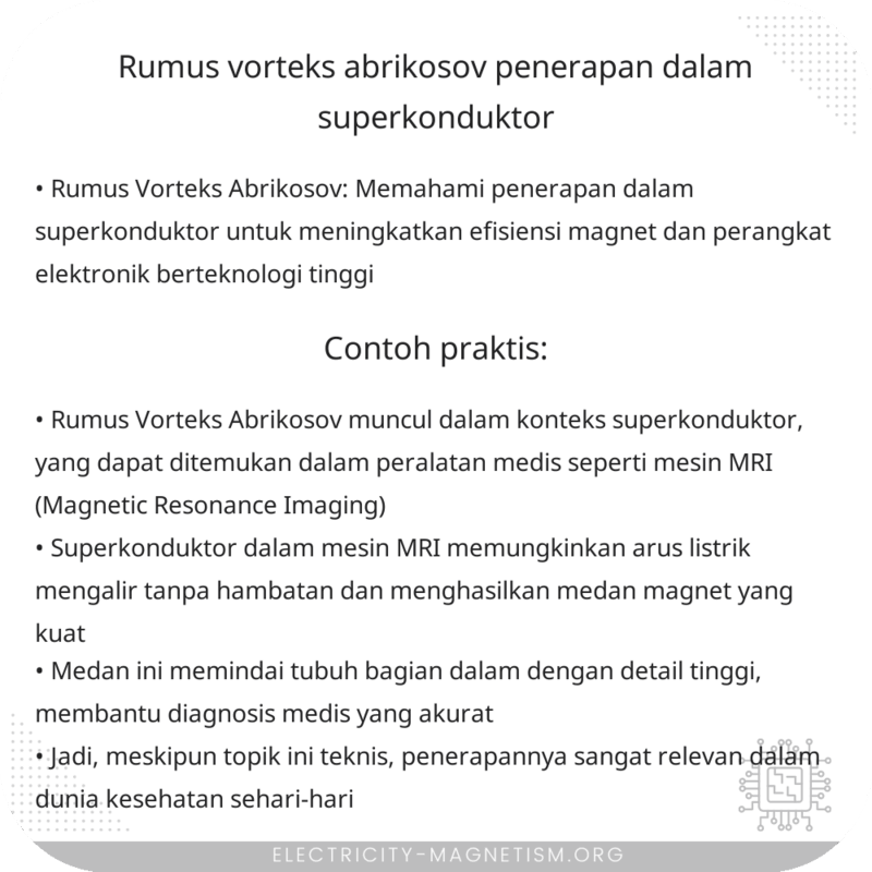Rumus Vorteks Abrikosov | Penerapan dalam Superkonduktor