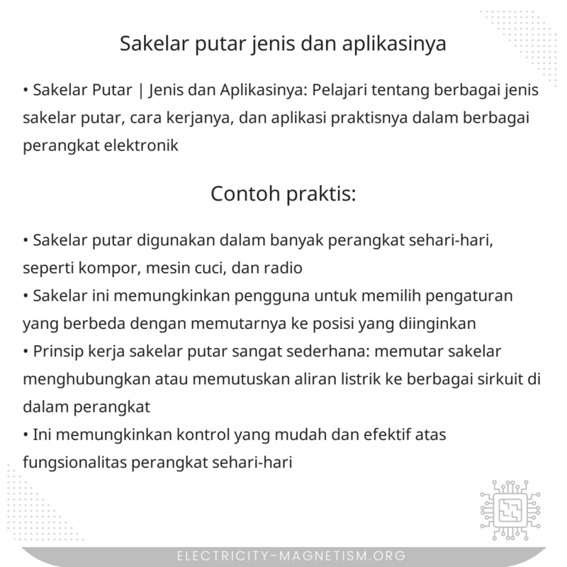 Sakelar Putar | Jenis dan Aplikasinya