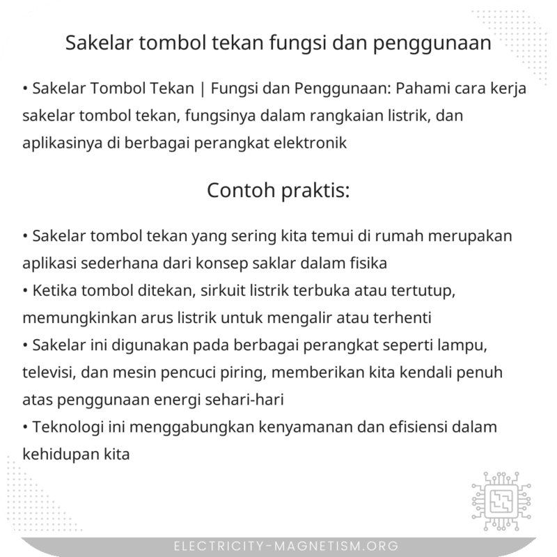 Sakelar Tombol Tekan | Fungsi dan Penggunaan