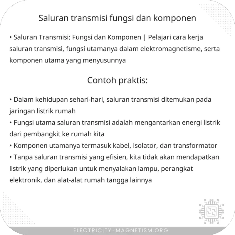 Saluran Transmisi | Fungsi dan Komponen