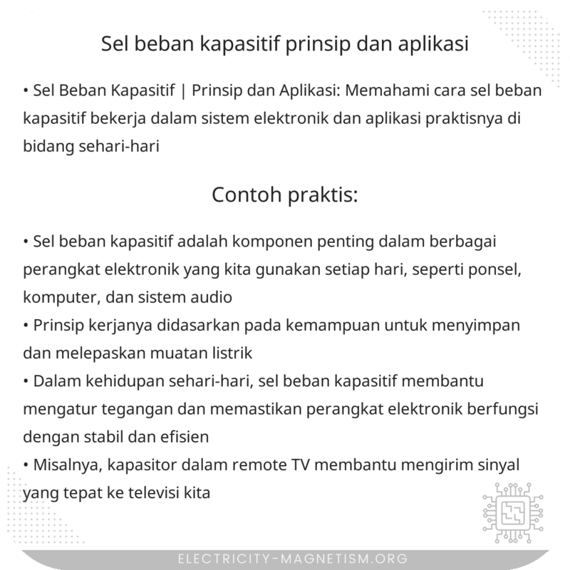 Sel Beban Kapasitif | Prinsip dan Aplikasi