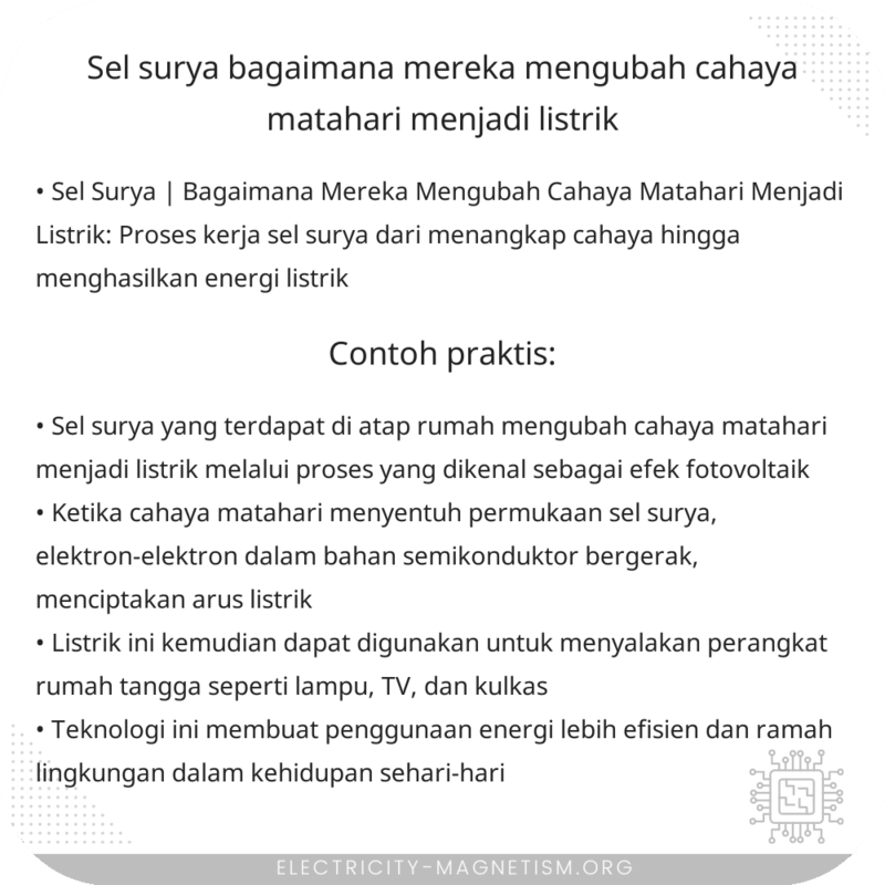 Sel Surya | Bagaimana Mereka Mengubah Cahaya Matahari Menjadi Listrik