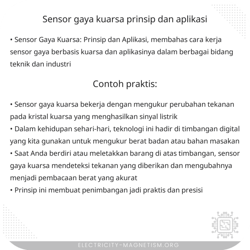 Sensor Gaya Kuarsa | Prinsip dan Aplikasi