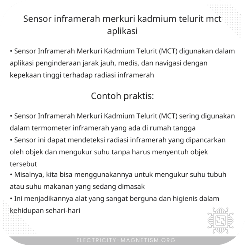 Sensor Inframerah Merkuri Kadmium Telurit (MCT) | Aplikasi