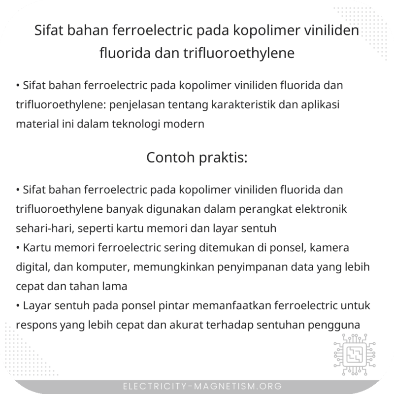 Sifat Bahan Ferroelectric pada Kopolimer Viniliden Fluorida dan Trifluoroethylene