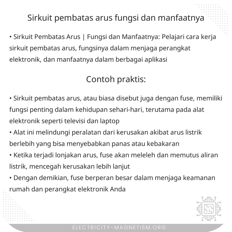 Sirkuit Pembatas Arus | Fungsi dan Manfaatnya