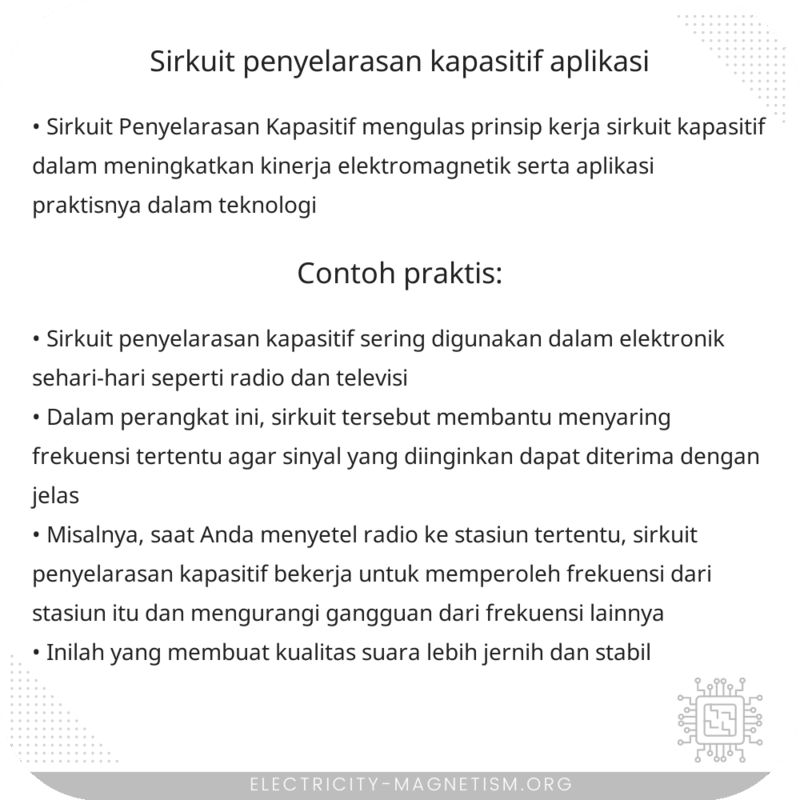 Sirkuit Penyelarasan Kapasitif | Aplikasi
