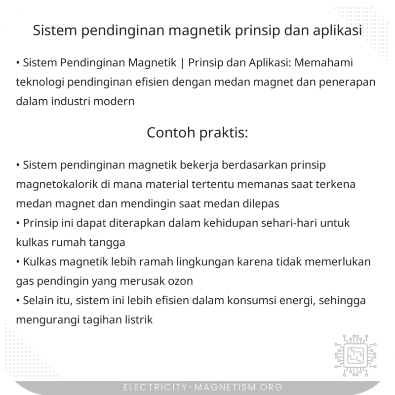 Sistem Pendinginan Magnetik | Prinsip dan Aplikasi