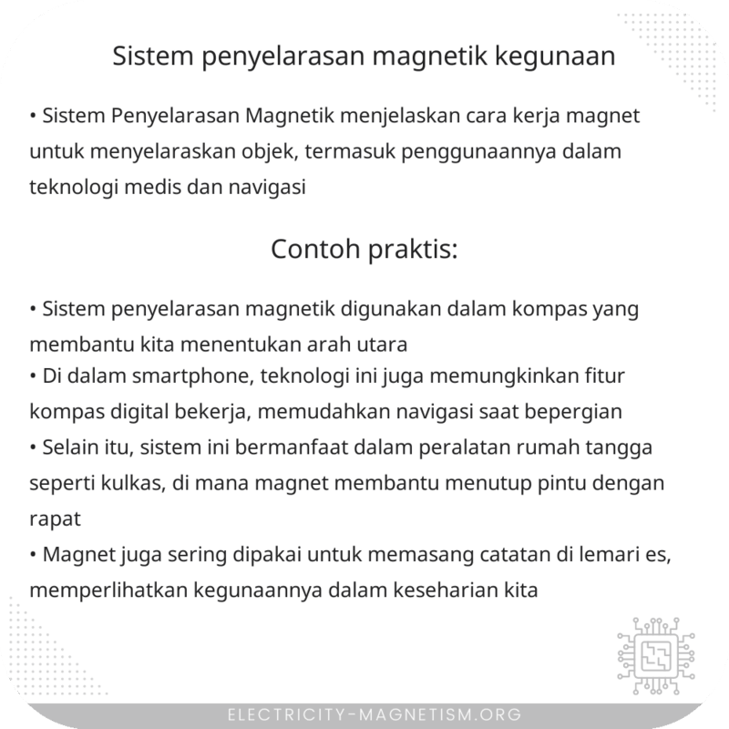 Sistem Penyelarasan Magnetik | Kegunaan