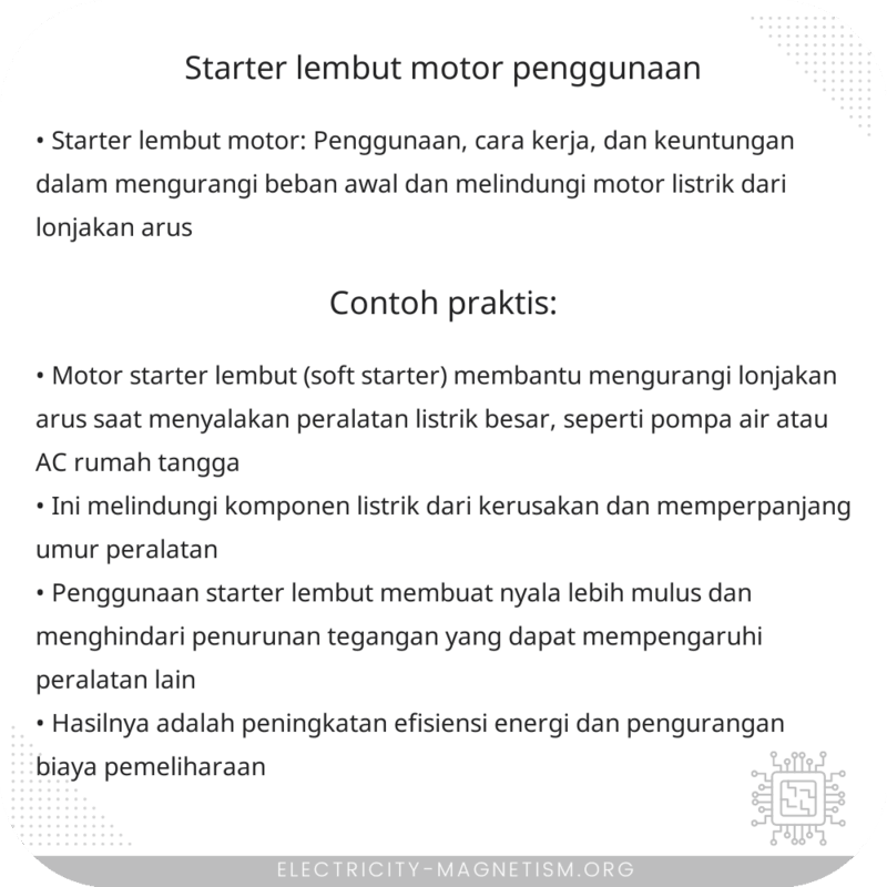 Starter Lembut Motor | Penggunaan
