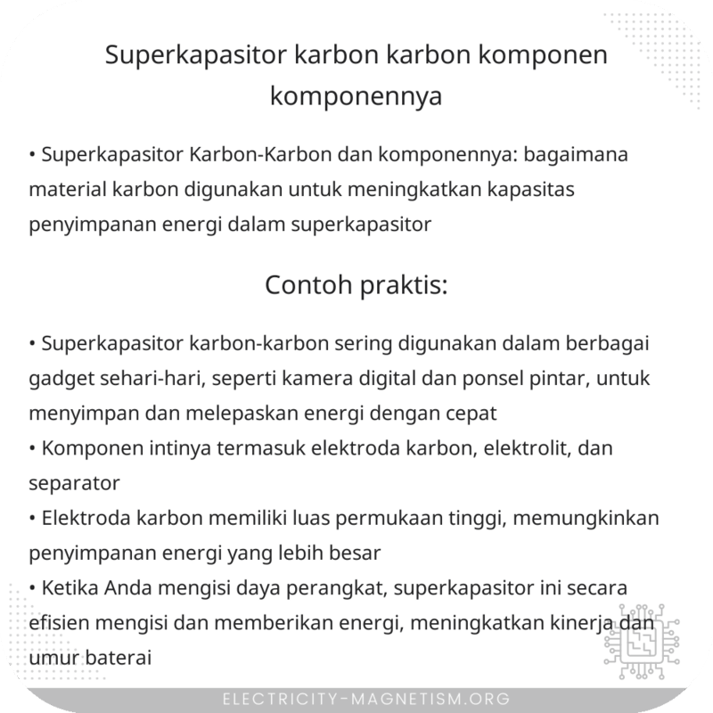 Superkapasitor Karbon-Karbon | Komponen-Komponennya