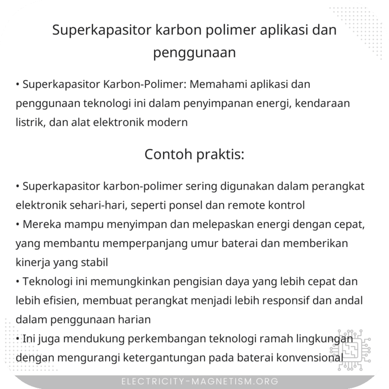 Superkapasitor Karbon-Polimer | Aplikasi dan Penggunaan