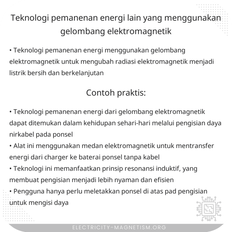Teknologi Pemanenan Energi Lain yang Menggunakan Gelombang Elektromagnetik