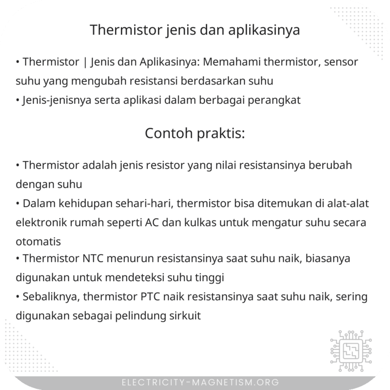 Thermistor | Jenis dan Aplikasinya