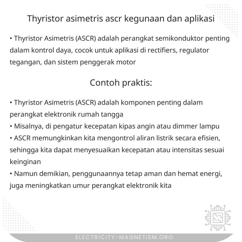 Thyristor Asimetris (ASCR) | Kegunaan dan Aplikasi