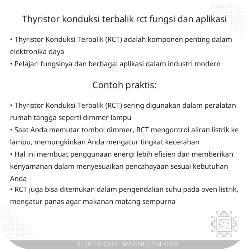 Thyristor Konduksi Terbalik (RCT) | Fungsi dan Aplikasi