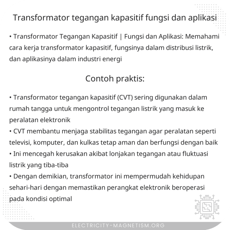 Transformator Tegangan Kapasitif | Fungsi dan Aplikasi
