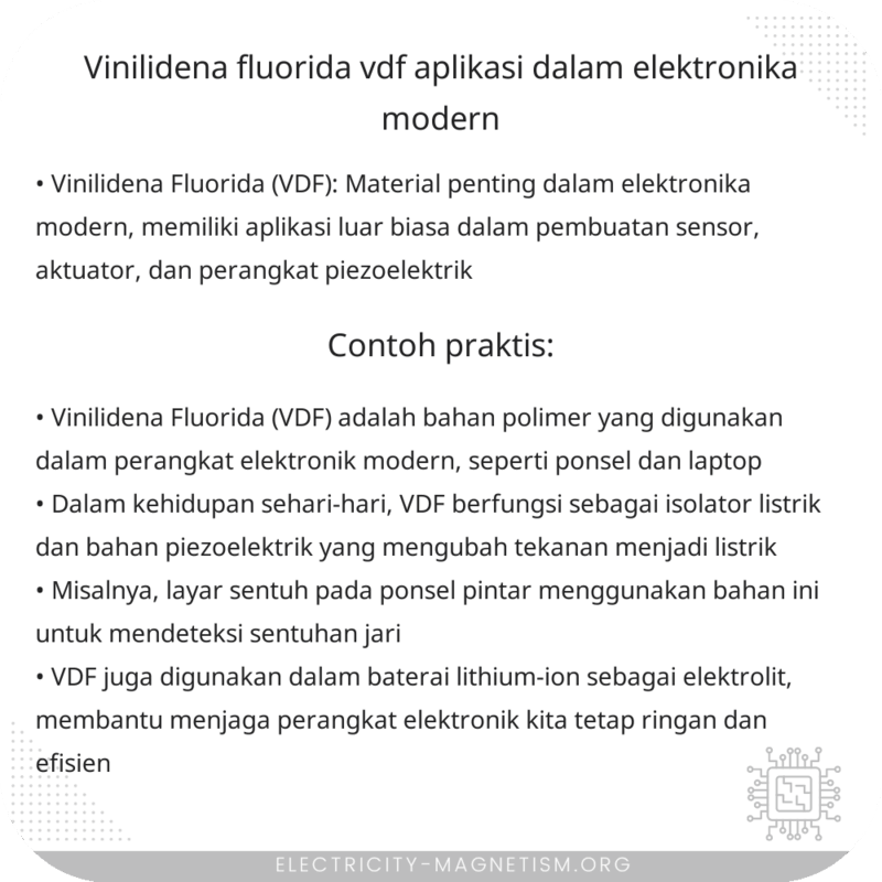 Vinilidena Fluorida (VDF) | Aplikasi dalam Elektronika Modern